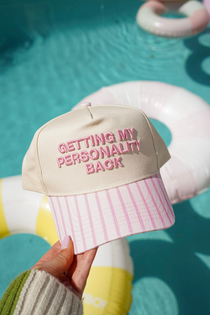 Getting my Personality Back - Pink Stripe Trucker Hat