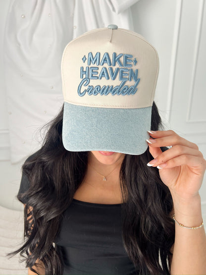 Make Heaven Crowded - Denim Vintage Trucker Hat - PREORDER