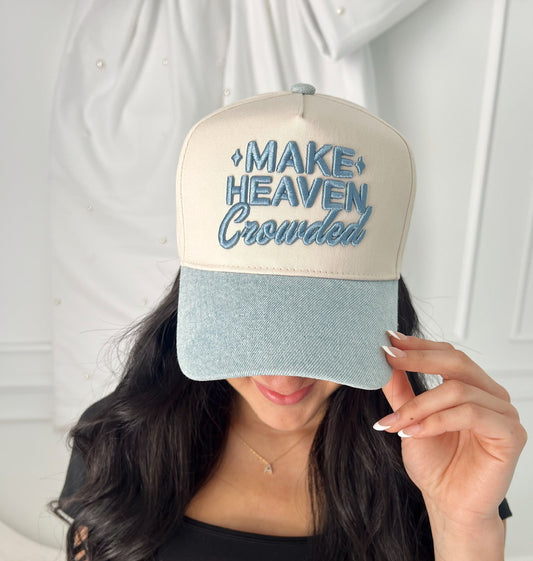 Make Heaven Crowded - Denim Vintage Trucker Hat - PREORDER